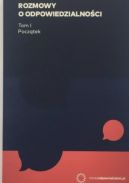 Okładka - Rozmowy o odpowiedzialności: Początek