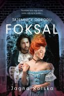 Okładka - Tajemnice ogrodu Foksal