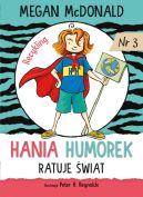 Okładka - Hania Humorek ratuje świat!