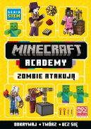Ok�adka - Minecraft Academy. Zombie atakuj�