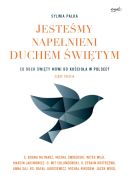 Okadka ksizki - Jestemy napenieni Duchem witym. Co Duch wity mwi do Kocioa w Polsce? 3