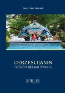 Okadka - Chrzecijanin pord religii wiata
