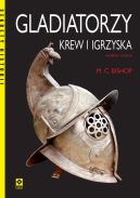 Okadka - Gladiatorzy. Krew i igrzyska