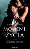 Okadka ksiki - Moment ycia. Ulotna chwila