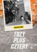 Ok�adka - Trzy plus cztery