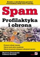 Ok�adka - Spam. Profilaktyka i obrona
