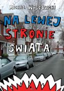 Okładka książki - Na lewej stronie świata