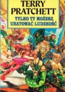 Okadka ksizki - Tylko ty moesz uratowa ludzko