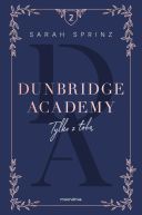 Okadka ksizki - Dunbridge Academy. Tylko z tob