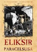 Ok�adka - Eliksir Paracelsusa