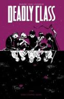 Okadka - DEADLY CLASS TOM 2: 1988 DZIECI CZARNEJ DZIURY