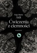 Okadka - wiczenia z ciemnoci