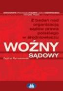 Ok�adka - Wo�ny s�dowy. Z bada� nad organizacj� s�d�w prawa polskiego w �redniowieczu