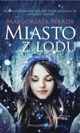 Okadka ksizki - Miasto z lodu