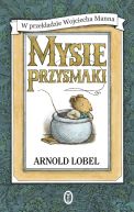Okładka ksiązki - Mysie przysmaki