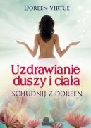 Okładka - Uzdrawianie duszy i ciała. Schudnij z Doreen 