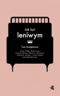 Okadka - Jak by leniwym