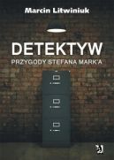 Okadka - Detektyw: Przygody Stefana Mark'a