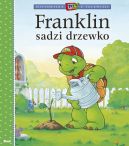Ok�adka ksi�zki - Historyjka z telewizji. Franklin sadzi drzewko
