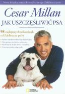 Okładka ksiązki - Jak uszczęśliwić psa. 98 najlepszych wskazówek od Zaklinacza psów