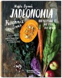 Okładka - Jadłonomia. Kuchnia roślinna