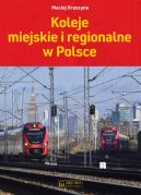 Ok�adka - Koleje miejskie i regionalne w Polsce