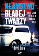 Okładka - Kłamstwo bladej twarzy