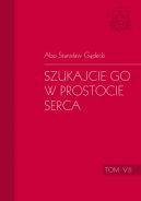 Okadka ksizki - Homilie (VII). Szukajcie Go w prostocie serca