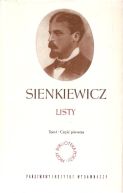 Okadka ksizki - Sienkiewicz. Listy. Tom I. Cz pierwsza 