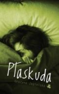Okładka książki - Płaskuda
