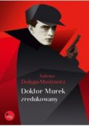 Okładka ksiązki - Doktor Murek zredukowany 