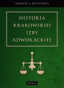 Okadka -  Historia Krakowskiej Izby Adwokackiej