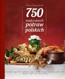 Okadka - 750 tradycyjnych polskich potraw
