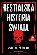 Ok�adka - Bestialska historia �wiata