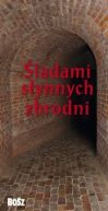 Okładka książki - Śladami słynnych zbrodni. Przewodnik