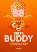 Okadka ksizki - Dieta Buddy. Staroytna sztuka utraty wagi i zachowania zdrowego rozsdku