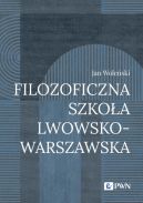 Okadka ksizki - Filozoficzna Szkoa Lwowsko-Warszawska
