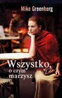 Okadka - Wszystko, o czym marzysz