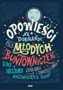 Ok�adka - Opowie�ci na dobranoc dla m�odych buntowniczek