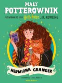 Okadka ksizki - May potterownik. Przewodnik po serii Harry Potter. Hermiona Granger