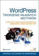 Ok�adka - WordPress. Tworzenie w�asnych motyw�w