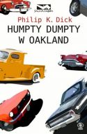 Okadka - Humpty Dumpty w Oakland 