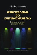 Ok�adka - Wprowadzenie do kulturoznawstwa. Podstawowe terminy, problemy, pytania