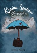 Okadka - Kraina Senkw - Emocje: Ksieczka Ilustrowana dla Dzieci 5-10 lat
