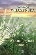 Okładka - Wiosna przynosi ukojenie