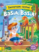 Ok�adka - Zaczynam czyta�. Du�e litery. Pierwsze zdania do nauki czytania. Basia, Basia!