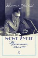 Okadka - Nowe ycie. Wspomnienia 1945-1976