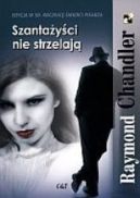 Okładka - Szantażyści Nie Strzelają