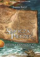 Ok�adka - Smocza piecz��. Zas�ona zapomnienia