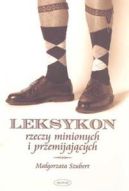 Ok�adka - Leksykon rzeczy minionych i przemijaj�cych